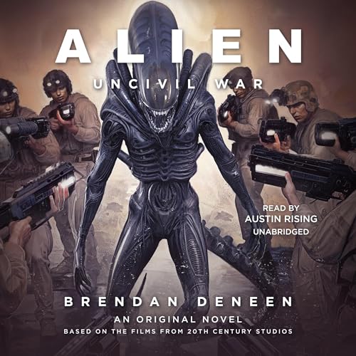 Alien: Uncivil War Audiolivro Por Brendan Deneen capa