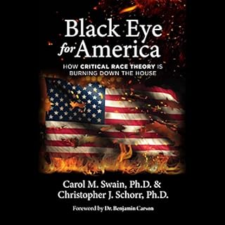 Black Eye for America Audiobook By Carol M. Swain, Christopher J. Schorr cover art