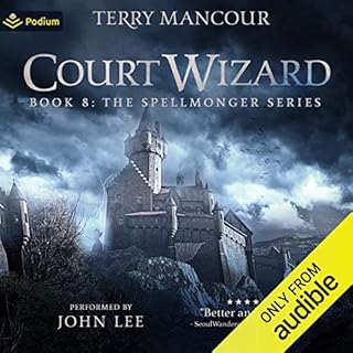 Court Wizard Audiobook By Terry Mancour cover art