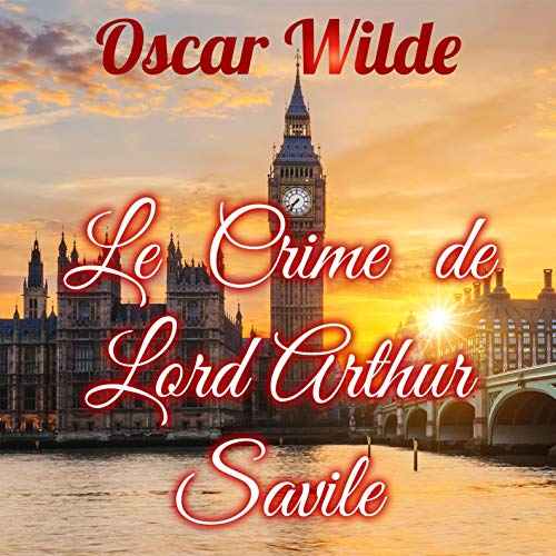 Couverture de Le Crime de Lord Arthur Savile