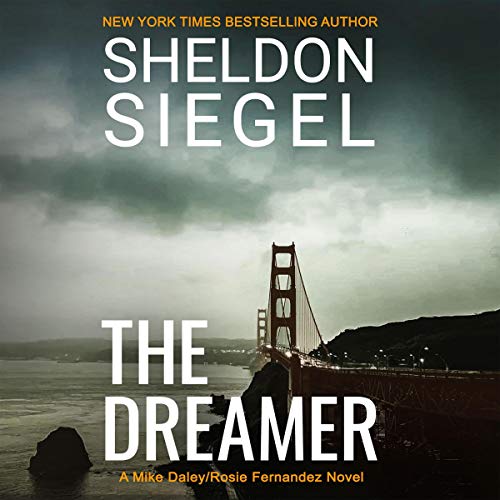 The Dreamer Audiobook By Sheldon Siegel cover art