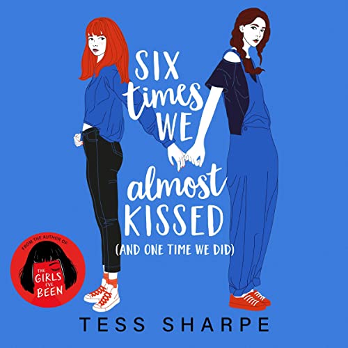 Six Times We Almost Kissed (and One Time We Did) cover art