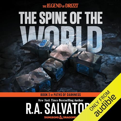 The Spine of the World: Legend of Drizzt: Paths of Darkness, Book 2 Titelbild