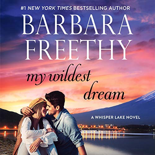 My Wildest Dream Audiolibro Por Barbara Freethy arte de portada