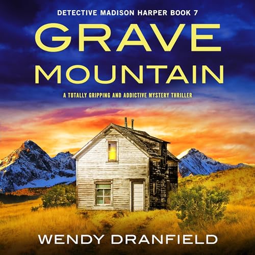 Grave Mountain Audiolibro Por Wendy Dranfield arte de portada