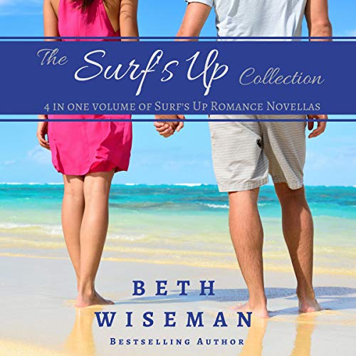 The Surf's Up Collection (4 in One Volume of Surf’s Up Novellas): A Tide Worth Turning, Message in a Bottle, The Shell 