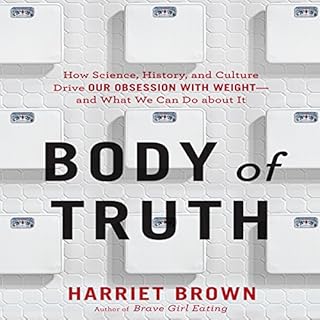 Body of Truth Audiolibro Por Harriet Brown arte de portada