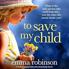 To Save My Child cover art