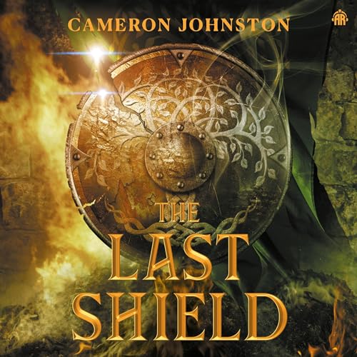 The Last Shield Audiolibro Por Cameron Johnston arte de portada