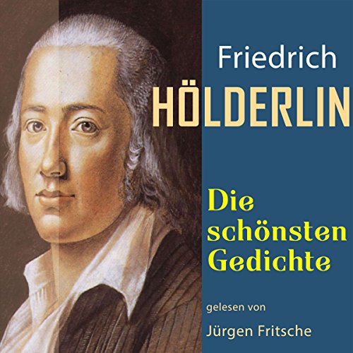 Friedrich Hölderlin: Die schönsten Gedichte cover art