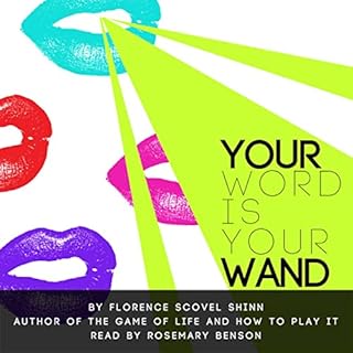 Your Word Is Your Wand Audiolibro Por Florence Scovel Shinn arte de portada