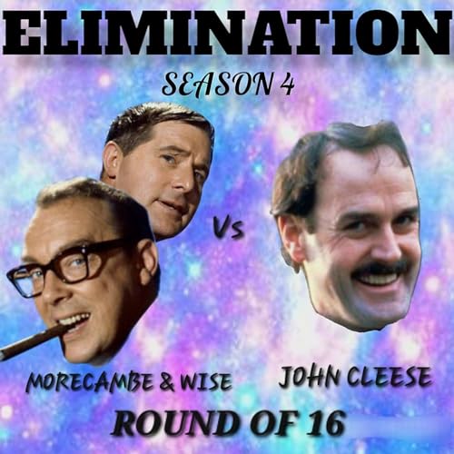 S4 - Rd16 - Morecambe & Wise Vs John Cleese Podcast By  cover art