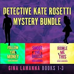 Detective Kate Rosetti Mystery Bundle, Books 1-3 cover art