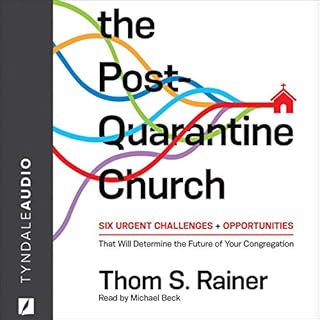 The Post-Quarantine Church Audiobook By Thom S. Rainer cover art