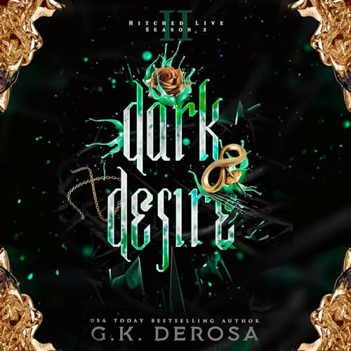 Dark Desire Audiolibro Por G.K. DeRosa arte de portada