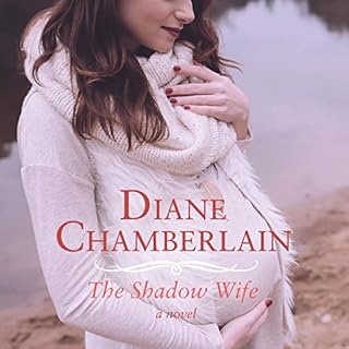 The Shadow Wife Audiobook By Diane Chamberlain cover art