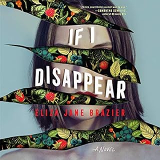 If I Disappear Audiolibro Por Eliza Jane Brazier arte de portada