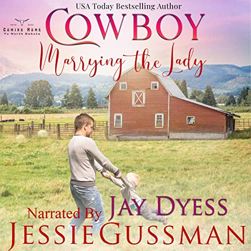 Cowboy Marrying the Lady Audiolibro Por Jessie Gussman arte de portada