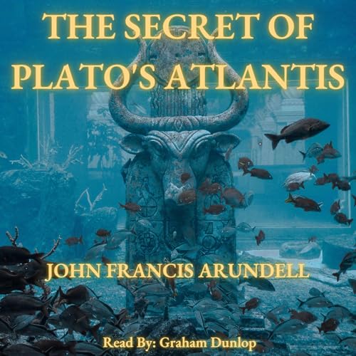 The Secret to Plato's Atlantis cover art