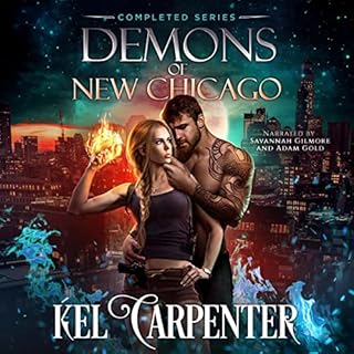 Demons of New Chicago - The Complete Series Audiolibro Por Kel Carpenter arte de portada