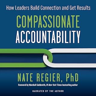 Compassionate Accountability Audiolibro Por Nate Regier PhD arte de portada