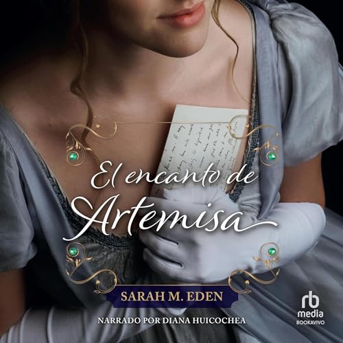 El encanto de Artemisa [Charming Artemis] Audiolivro Por Sarah M. Eden capa