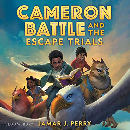 Cameron Battle and the Escape Trials Audiobook By Jamar J. Perry cover art