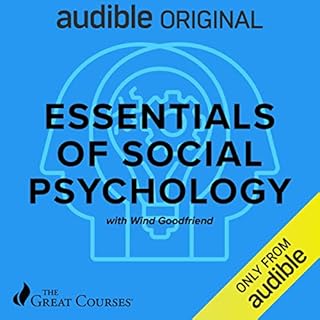 Essentials of Social Psychology Audiolibro Por Wind Goodfriend, The Great Courses arte de portada