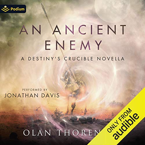 An Ancient Enemy Audiobook By Olan Thorensen cover art