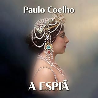 A espiã Audiobook By Paulo Coelho cover art