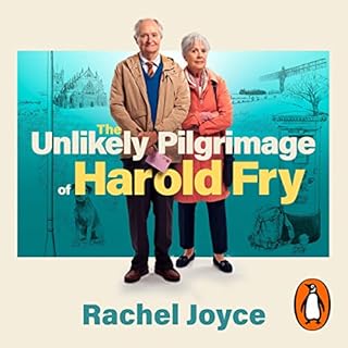 The Unlikely Pilgrimage of Harold Fry Audiolibro Por Rachel Joyce arte de portada