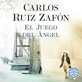 El Juego del Ángel Audiobook By Carlos Ruiz Zafón cover art