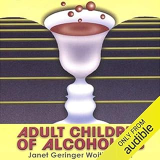 Adult Children of Alcoholics Audiobook By Janet Geringer Woititz cover art