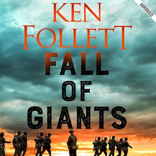 Fall of Giants: The Century Trilogy 1 cover art