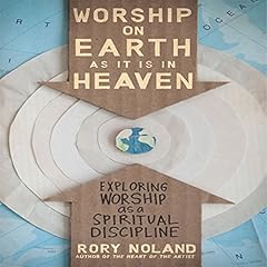 Worship on Earth as It Is in Heaven cover art