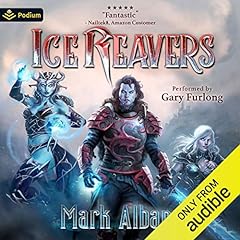 Ice Reavers Audiobook By Mark Albany cover art