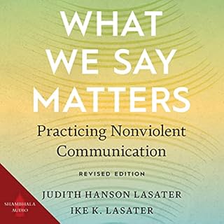 What We Say Matters Audiolibro Por Judith Hanson Lasater, Ike K. Lasater arte de portada