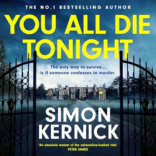 You All Die Tonight Audiolibro Por Simon Kernick arte de portada