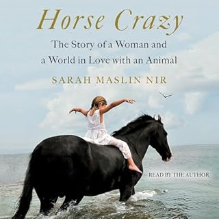 Horse Crazy Audiolibro Por Sarah Maslin Nir arte de portada