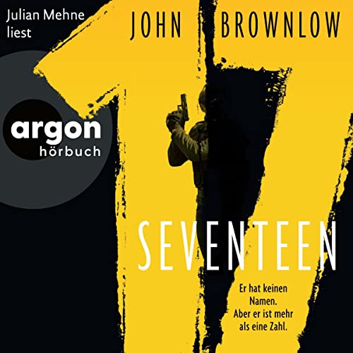 Seventeen (German edition) Audiobook By John Brownlow cover art