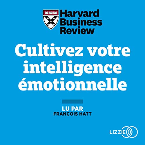 Cultivez votre intelligence émotionnelle cover art