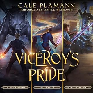 Viceroy's Pride Omnibus: Books 1-3 Audiobook By Cale Plamann cover art