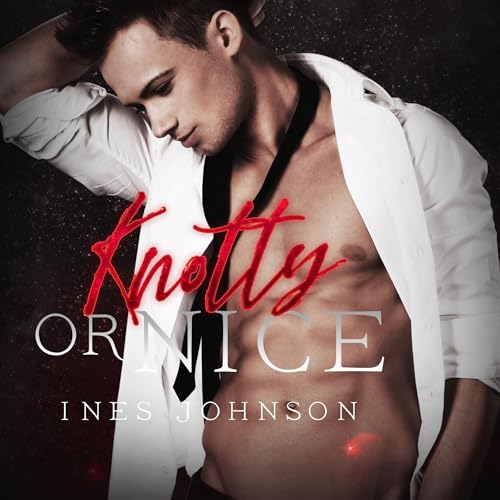 Knotty or Nice Audiolivro Por Ines Johnson capa