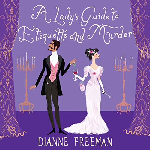 A Lady's Guide to Etiquette and Murder cover art