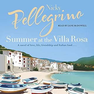 Summer at the Villa Rosa Audiobook By Nicky Pellegrino cover art