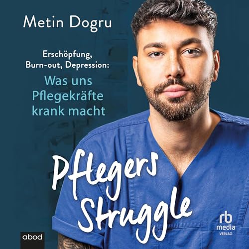 Pflegers Struggle (German Edition) Audiolivro Por Metin Dogru capa