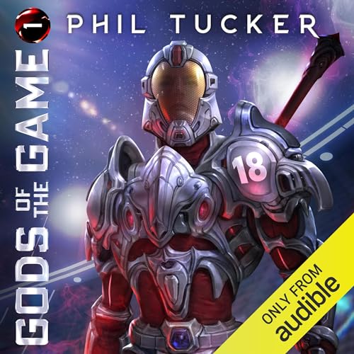 Gods of the Game Audiobook By Phil Tucker cover art