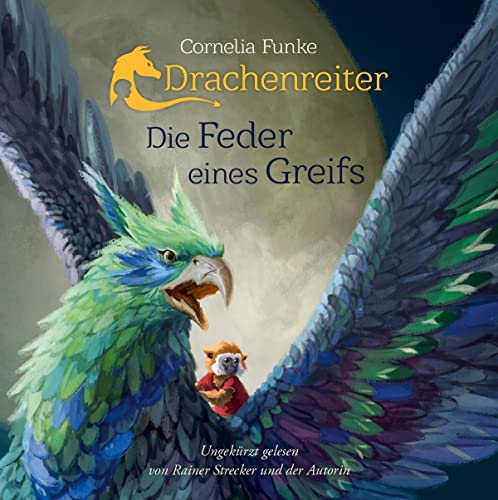 Drachenreiter - Die Feder eines Greifs Audiolivro Por Cornelia Funke capa