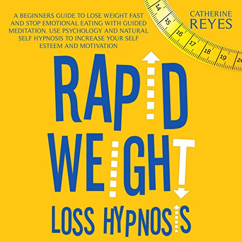 Rapid Weight Loss Hypnosis Audiolibro Por Catherine Reyes arte de portada