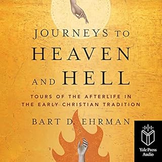 Journeys to Heaven and Hell Audiolibro Por Bart D. Ehrman arte de portada